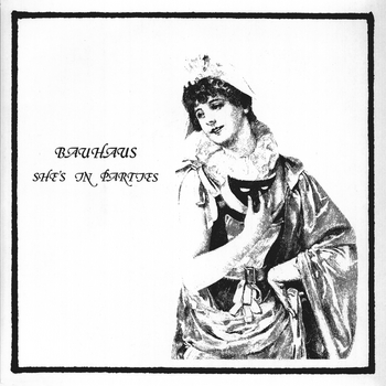 Bauhaus – Departure (Peel Session)