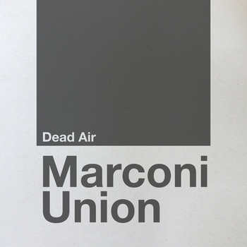 Marconi Union – Imbalance