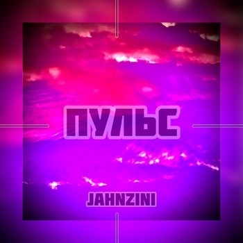 Jahnzini – Пульс