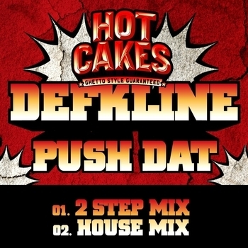 Defkline – Push Dat (House Mix)