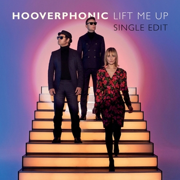 Hooverphonic – Lift Me Up (Single Edit)