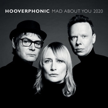 Hooverphonic – Mad About You (2020)
