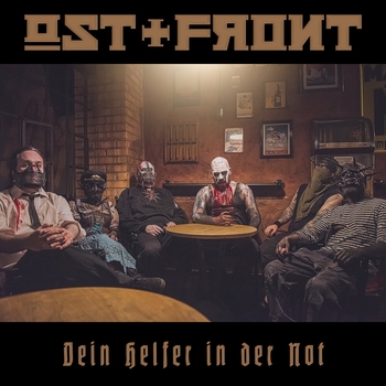 Ost+Front – Viel Spaß beim Sterben