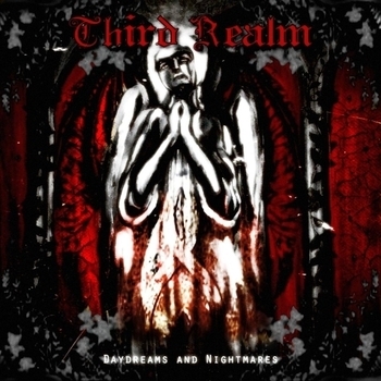 Third Realm – Curse My Name (Daydreams and Nightmares 2013)