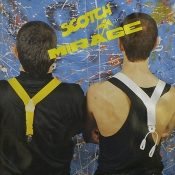 Scotch – Mirage (Aka La Luna aka Stasera La Luna) (Original Version)