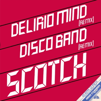Scotch – Delirio Mind