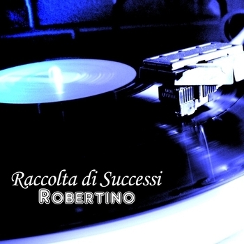 Robertino Loreti – Un amore così grande