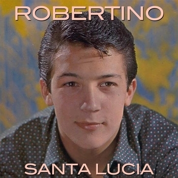 Robertino Loreti – Santa Lucia