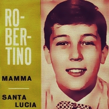 Robertino Loreti – Mamma (Single 1961)
