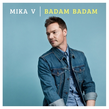 Mika V – Badam badam (2017)