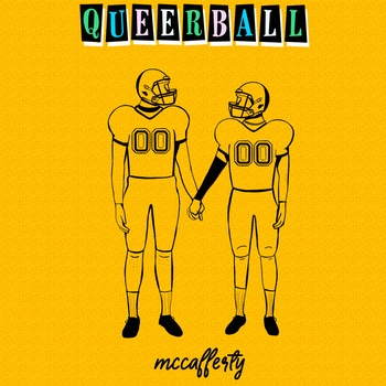McCafferty – Queerball