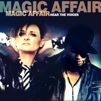 Magic Affair – Hear the Voices (Hear the Voices 2014) (Radio Mix Nitro)