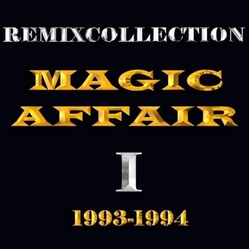 Magic Affair – Fire (Small Mix)