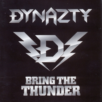 Dynazty – Sail Away (Bring The Thunder 2009)