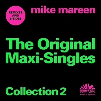 Mike Mareen – Germany (The Original Maxi-Singles Collection, Vol. 2. 2016) (12" Version)