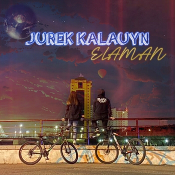 Elaman – Jurek Kalauyn