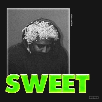 Brockhampton – SWEET