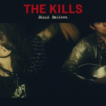 The Kills – Forty Four