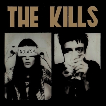 The Kills – I Hate The Way You Love