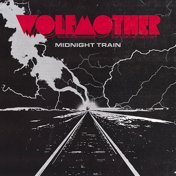 Wolfmother – Midnight Train