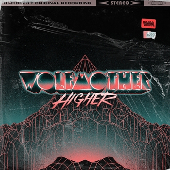 Wolfmother – Higher
