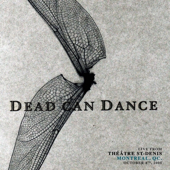 Dead Can Dance – The Lotus Eaters (Live from Théâtre St-Denis, Montreal, QC. October 4th, 2005)