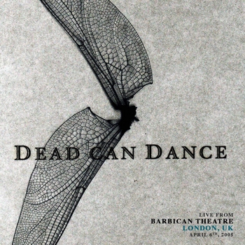 Dead Can Dance – Yamyinar (Live from Barbican Theatre, London. April 6th, 2005)