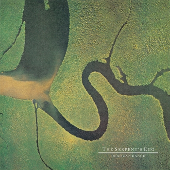Dead Can Dance – In the Kingdom of the Blind the One-Eyed Are Kings (Remastered)