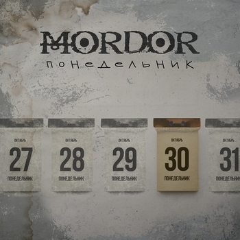 Mordor – Понедельник