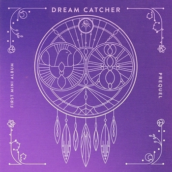 Dreamcatcher – Before & After (Intro)