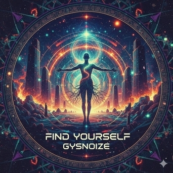 GYSNOIZE – Find Yourself