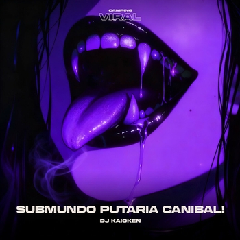 MC GW – Submundo Putaria Canibal  (SPEED) (feat. CAMPING VIRAL)