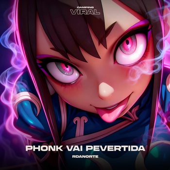 MC GW – Phonk Vai Pervertida  (Super Slowed) (feat. CAMPING VIRAL)