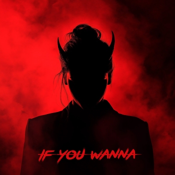 Oneil – If You Wanna