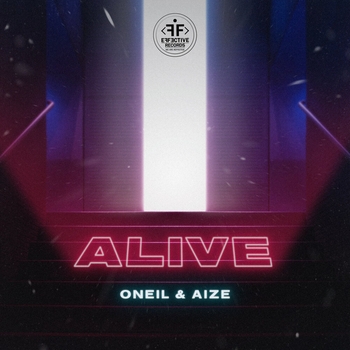 Oneil feat Aize – Alive (Новинки 2021)