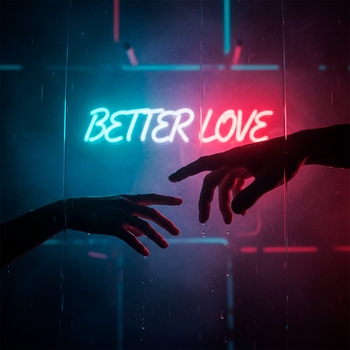 Oneil – Better Love