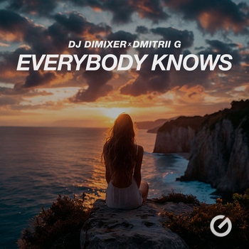 Dj DimixeR – Everybody Knows