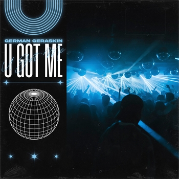 German Geraskin – U Got Me (2024)