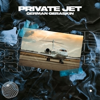 German Geraskin – Private Jet (2023)