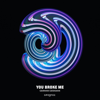 German Geraskin – You Broke Me