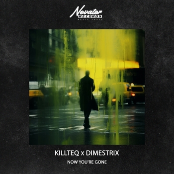 Killteq – Now You're Gone