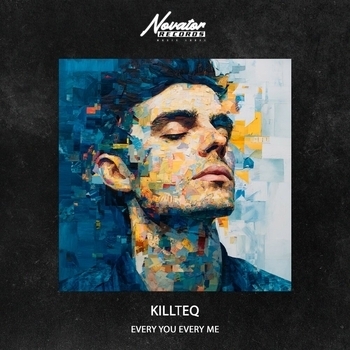 Killteq – Every You Every Me