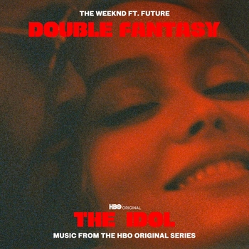The Weeknd – Double Fantasy (Radio Edit)