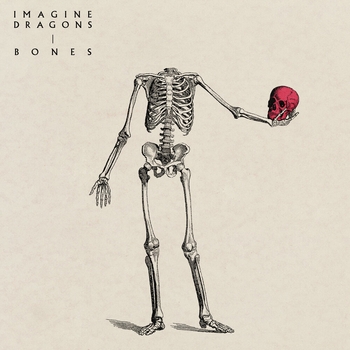Imagine Dragons – Bones (Новинки 2022)
