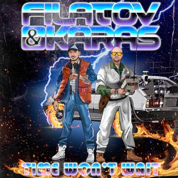 Filatov & Karas – Time won't wait