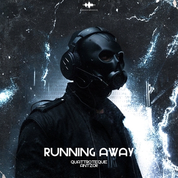Quattroteque – Running Away