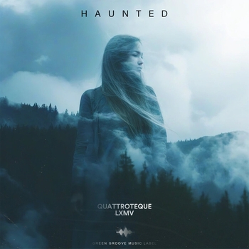 Quattroteque – Haunted