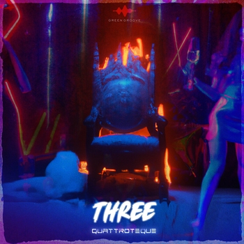 Quattroteque – Three