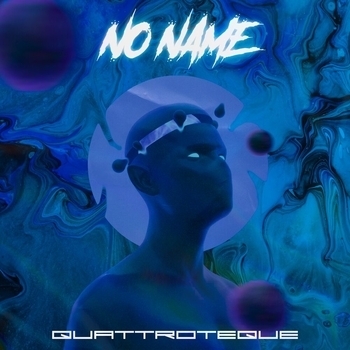 Quattroteque – No Name