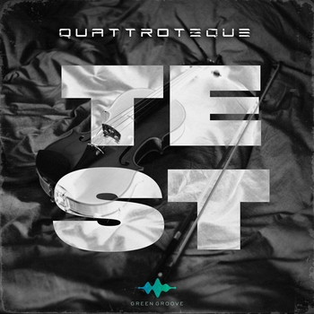 Quattroteque – TEST